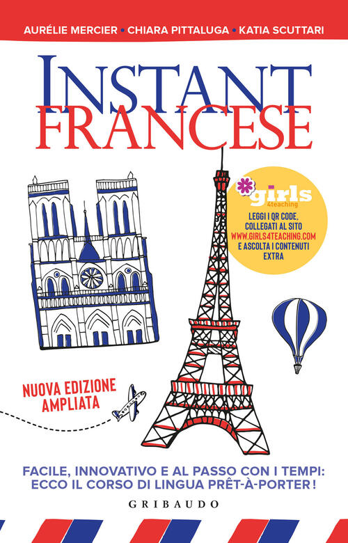 Instant Francese. Nuova Ediz. Helena & Girls4teaching Gribaudo 2023