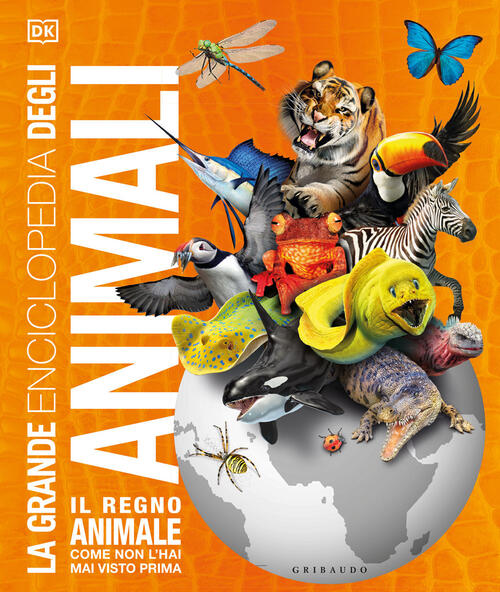 La Grande Enciclopedia Degli Animali John Woodward Gribaudo 2023