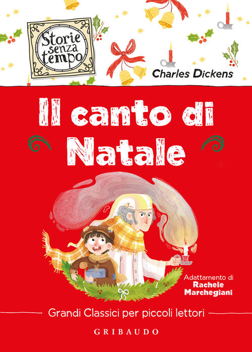 Il Canto Di Natale Charles Dickens Gribaudo 2023