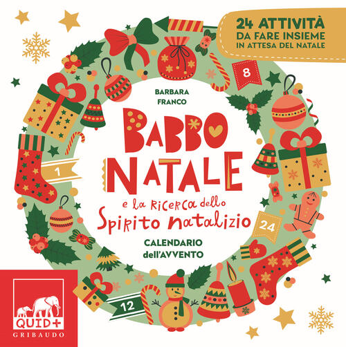 Babbo Natale E La Ricerca Dello Spirito Natalizio. Calendario Dell’Avvento. Ed