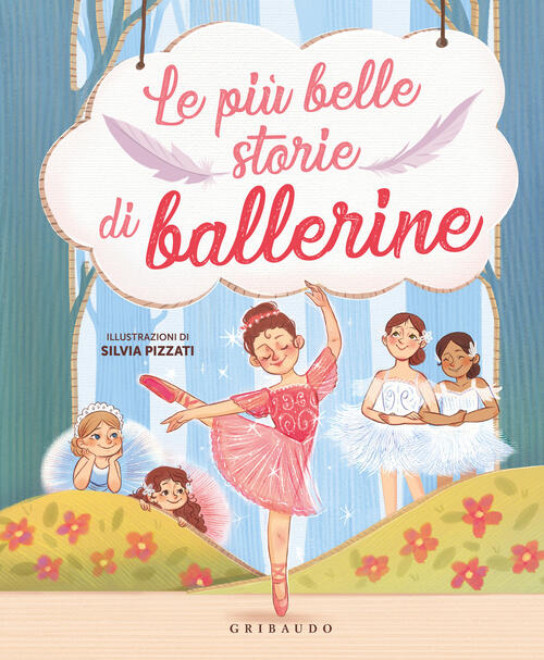 Le Piu Belle Storie Di Ballerine Gribaudo 2024