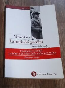 La Mafia Dei Giardini. Storia Delle Cosche Della Piana Dei Colli