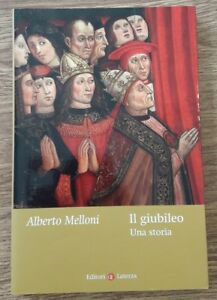 Il Giubileo. Una Storia