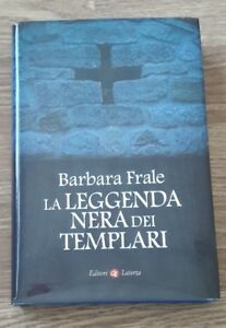 La Leggenda Nera Dei Templari