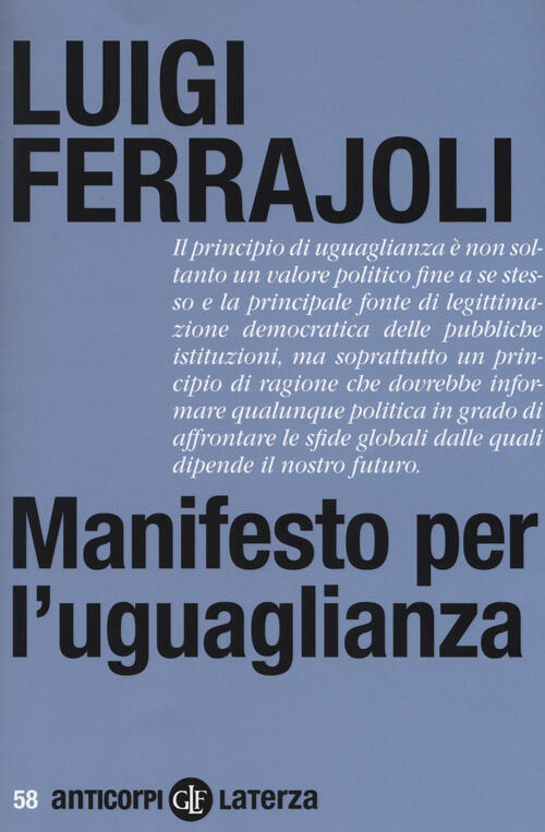 Manifesto Per L'uguaglianza Luigi Ferrajoli Laterza 2018