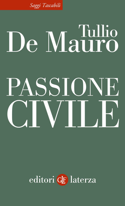 Passione Civile Tullio De Mauro Laterza 2024