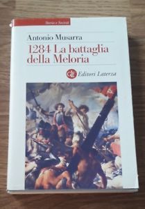 1284. La Battaglia Della Meloria