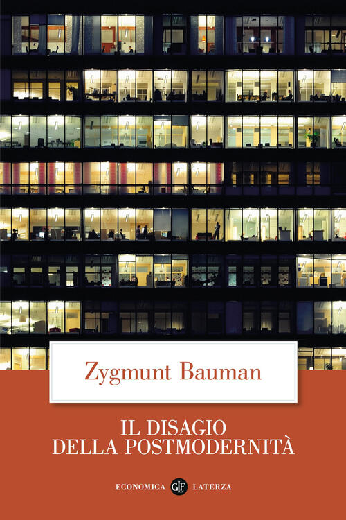 Il Disagio Della Postmodernita Zygmunt Bauman Laterza 2024