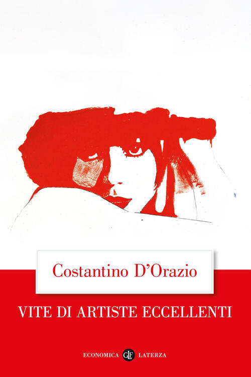 Vite Di Artiste Eccellenti Costantino D'orazio Laterza 2024