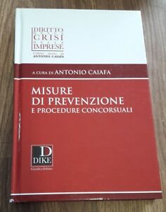 Misure Di Prevenzione E Procedure Concorsuali