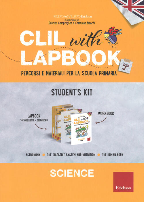 Clil With Lapbook. Science. Quinta. Student's Kit Erickson 2017