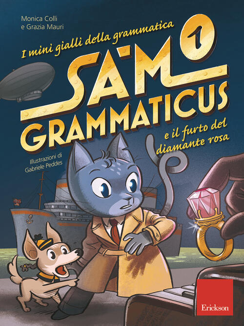 I Mini Gialli Della Grammatica. Vol. 1: Sam Grammaticus E Il Furto Del Diamant