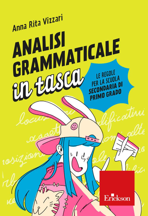 Analisi Grammaticale In Tasca. Le Regole Per La Scuola Secondaria Di Primo Gra