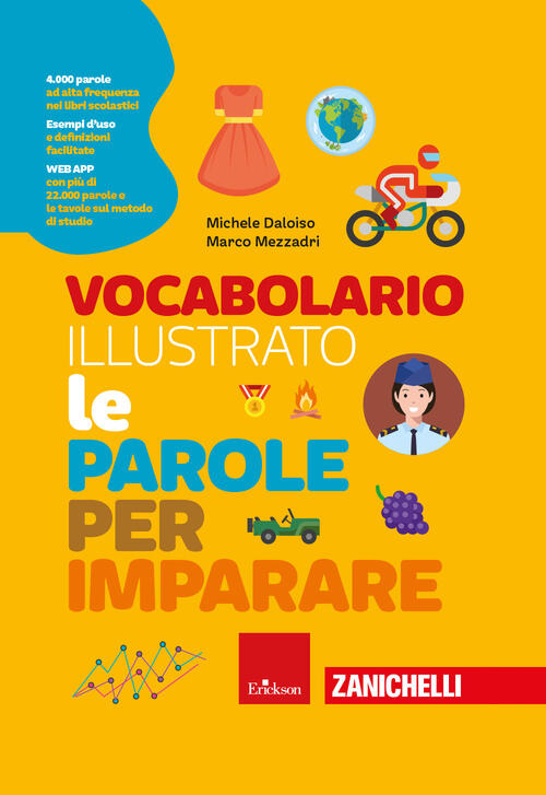 Vocabolario Illustrato. Le Parole Per Imparare. Con Contenuto Digitale Per Acc