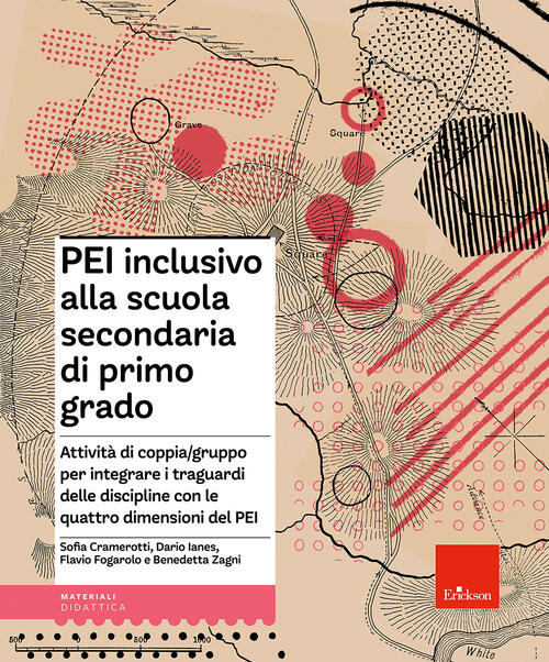 Pei Inclusivo Alla Scuola Secondaria Di Primo Grado. Attivita Di Coppia/Gruppo