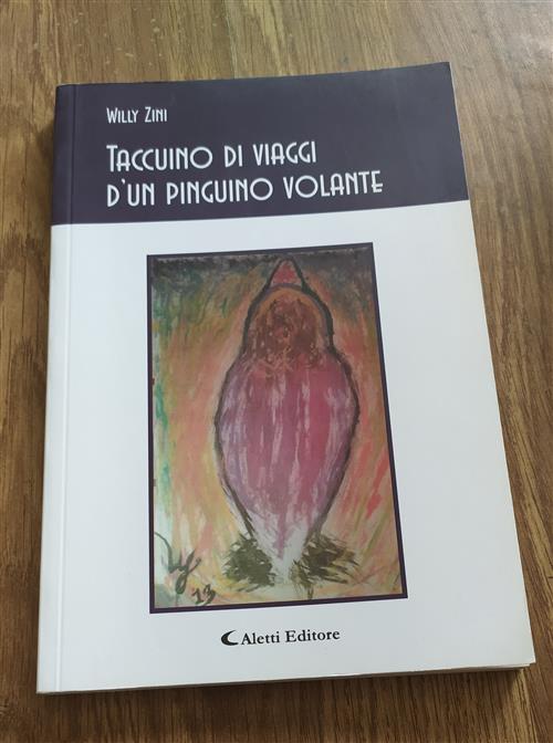 Taccuino Di Viaggi D'un Pinguino Volante