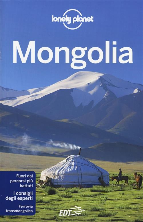 Mongolia Michael Kohn Lonely Planet Italia 2015