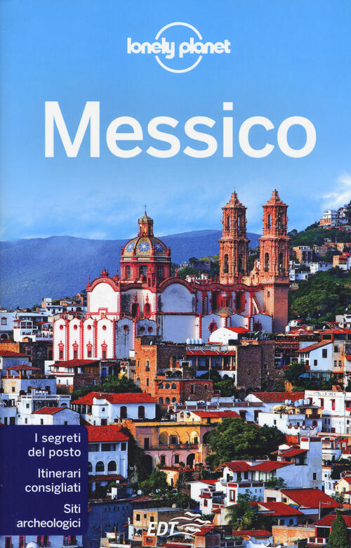 Messico Lonely Planet Italia 2015