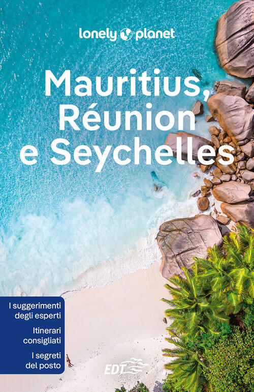 Mauritius, Reunion E Seychelles Jean-Bernard Carillet Lonely Planet Italia 202