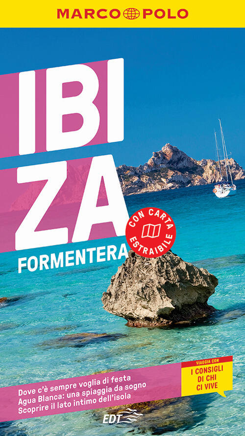 Ibiza, Formentera. Con Carta Geografica Ripiegata Marcel Brunnthaler Marco Pol