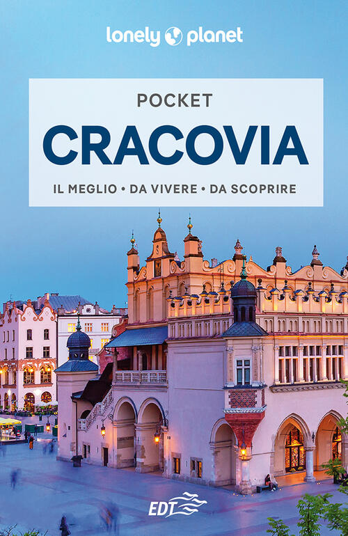 Cracovia Mark Baker Lonely Planet Italia 2022