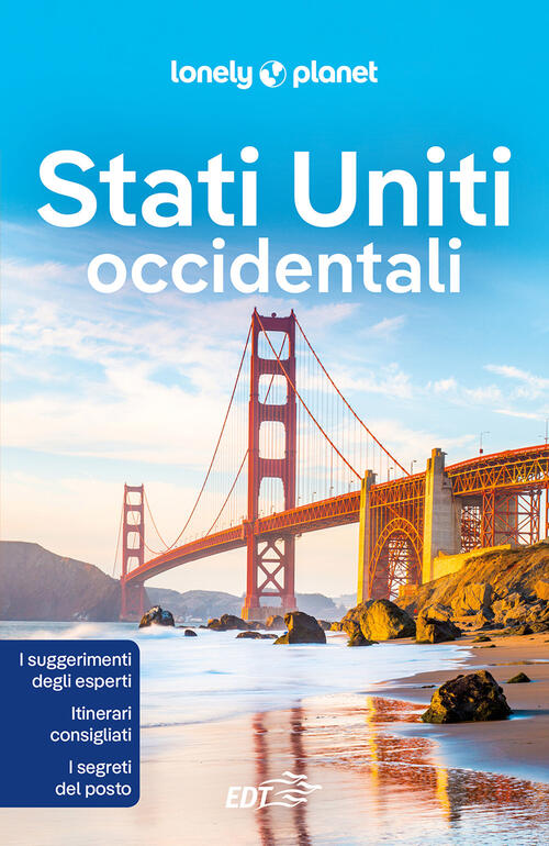 Stati Uniti Occidentali Lonely Planet Italia 2022