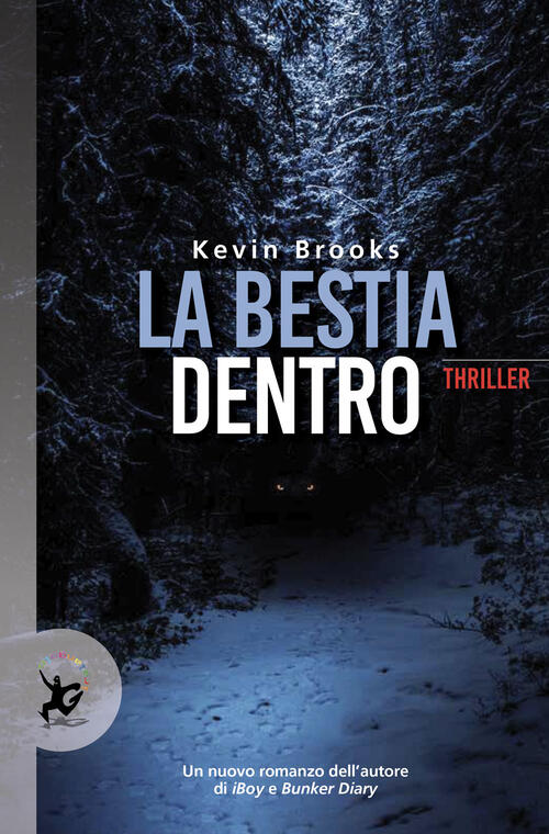 La Bestia Dentro Kevin Brooks Edt-Giralangolo 2022