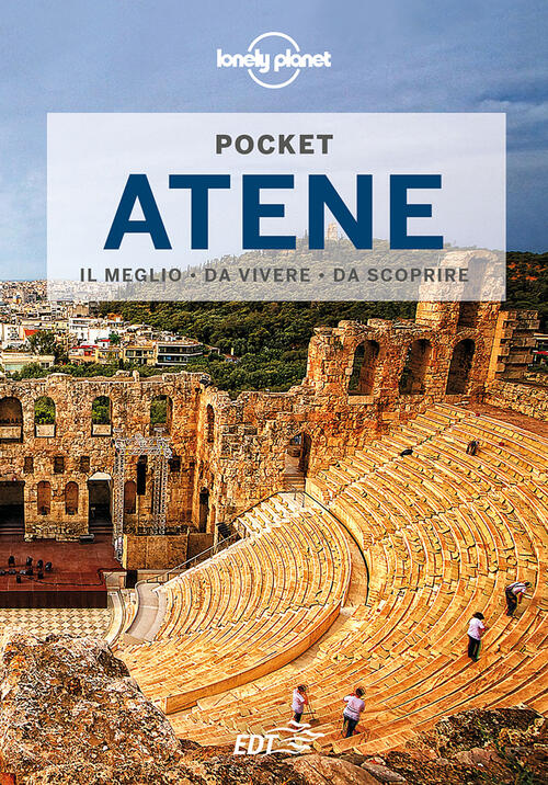 Atene Zora O'neill Lonely Planet Italia 2022