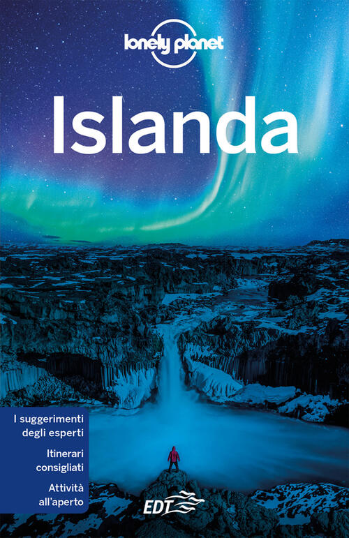 Islanda Alexis Averbuck Lonely Planet Italia 2022