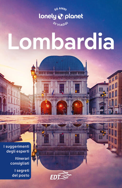 Lombardia Remo Carulli Lonely Planet Italia 2023