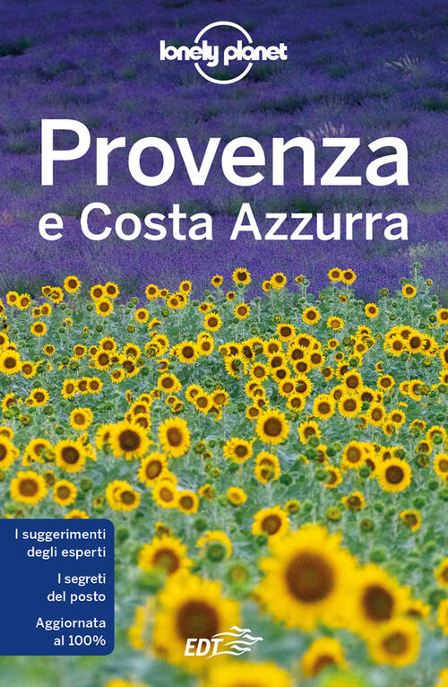 Provenza E Costa Azzurra Hugh Mcnaughtan Lonely Planet Italia 2022