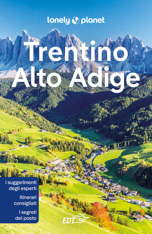 Trentino-Alto Adige Denis Falconieri Lonely Planet Italia 2022