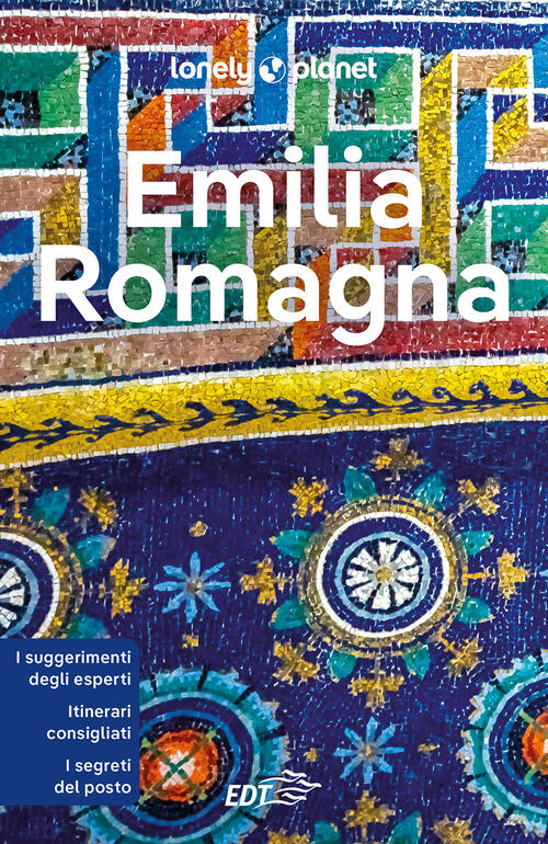 Emilia Romagna Remo Carulli Lonely Planet Italia 2023