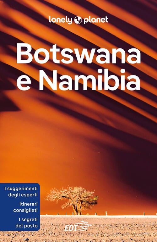 Botswana E Namibia Lonely Planet Italia 2024