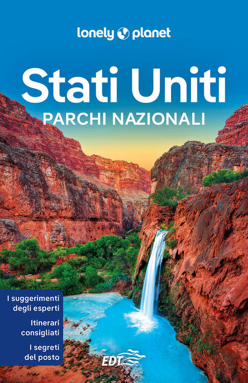 Stati Uniti. Parchi Nazionali. Con Carta Estraibile Lonely Planet Italia 2024