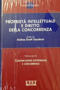 Proprietà Intellettuale E Diritto Della Concorrenz