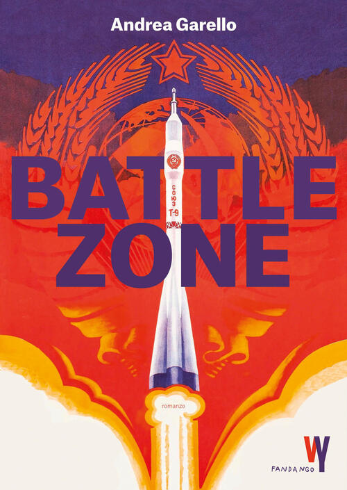 Battlezone Andrea Garello Fandango Libri 2023