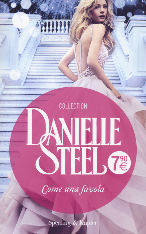 Come Una Favola Danielle Steel Sperling & Kupfer 2020