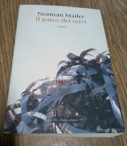 Il Parco Dei Cervi Norman Mailer Dalai Editore 2011