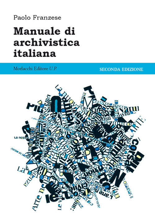 Manuale Di Archivistica Italiana