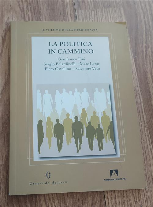 La Politica In Cammino