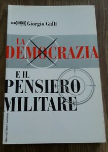 La Democrazia E Il Pensiero Militare