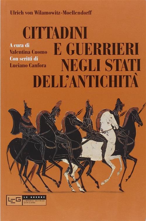 Cittadini E Guerrieri Negli Stati Dell'antichita