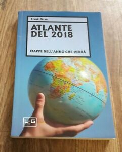 Atlante Del 2018 Mappe Dell Anno Che Verrà