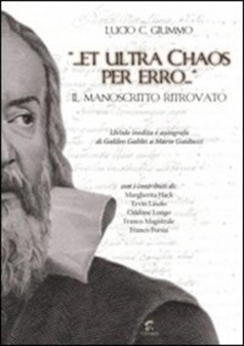 ... Et Ultra Chaos Per Erro...,. Il Manoscritto Ritrovato Lucio C. Giummo Chim