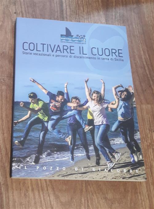 Coltivare Il Cuore