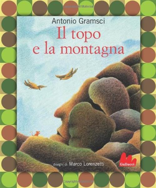 Il Topo E La Montagna