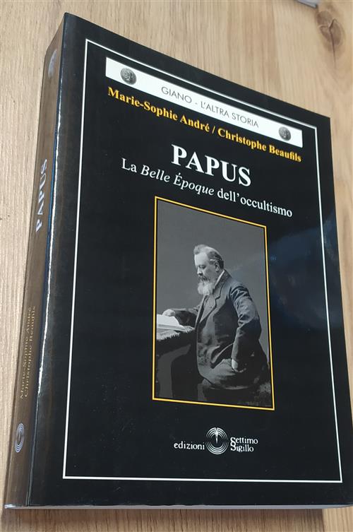 Papus. La Belle Epoque Dell'occultismo