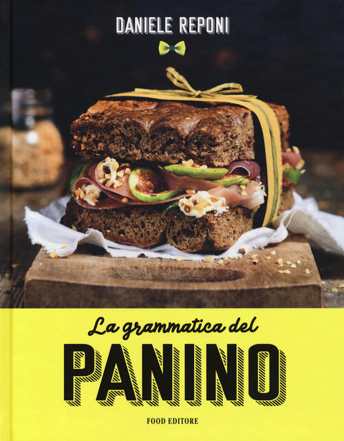 La Grammatica Del Panino