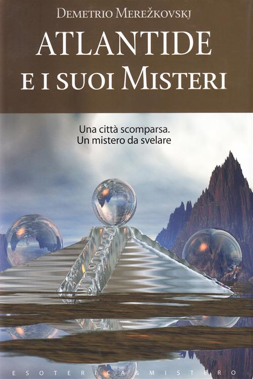 Atlantide E I Suoi Misteri